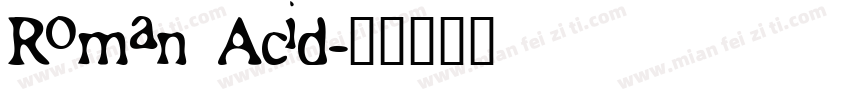 Roman Acid字体转换